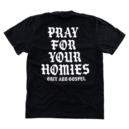 Pray For Your Homies Christian t-shirt – back graphic comfort colors faith based apparel